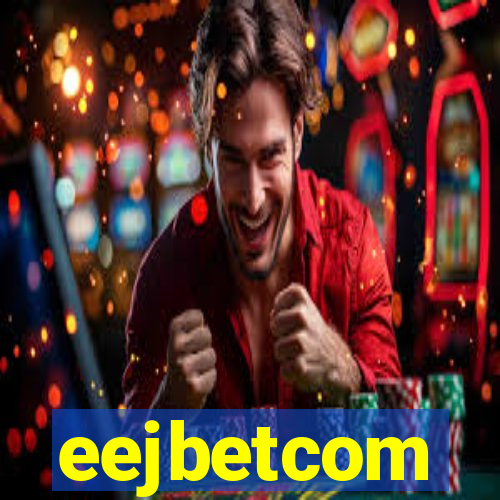 eejbetcom