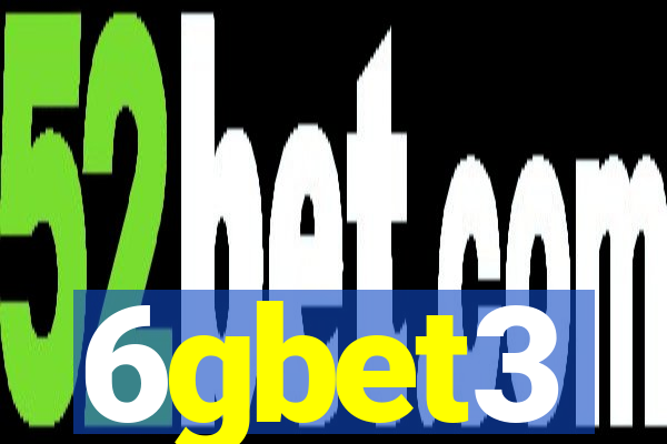 6gbet3