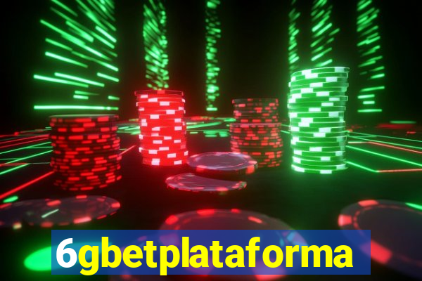 6gbetplataforma