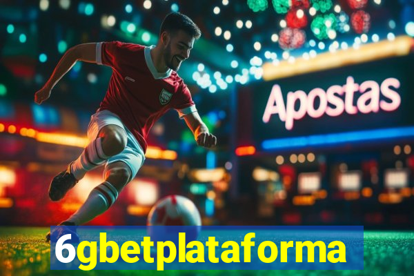 6gbetplataforma