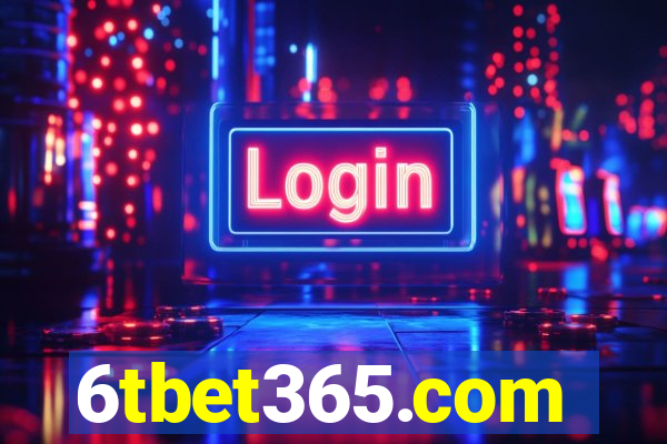 6tbet365.com