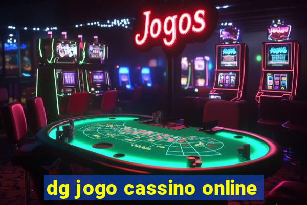 dg jogo cassino online