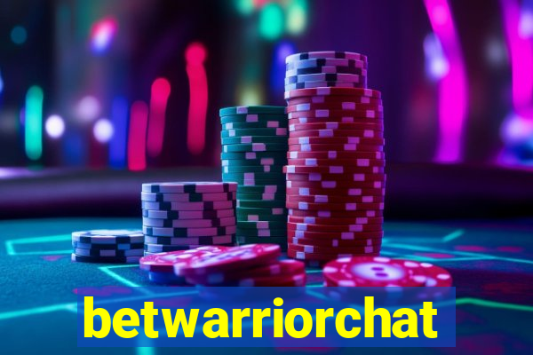 betwarriorchat