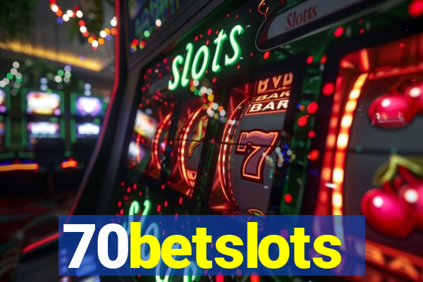 70betslots