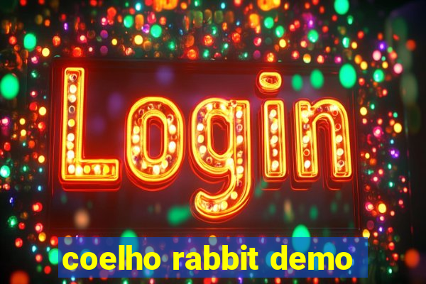 coelho rabbit demo