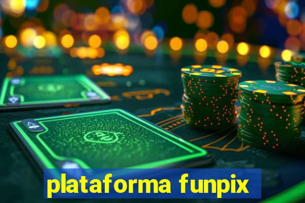 plataforma funpix