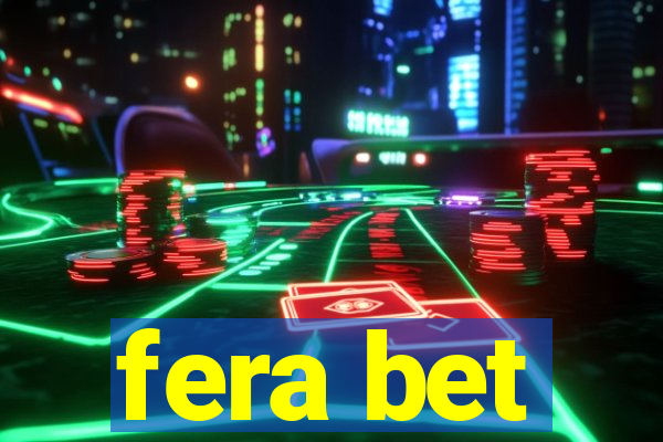 fera bet