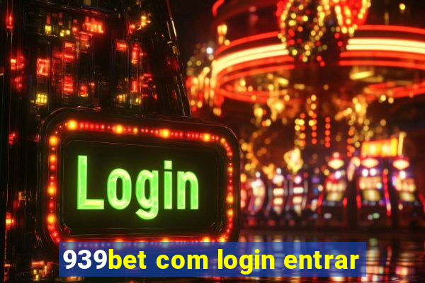 939bet com login entrar