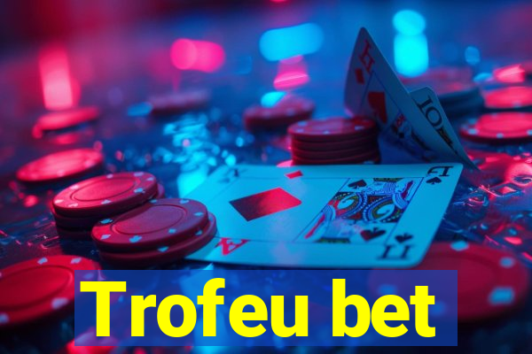 Trofeu bet