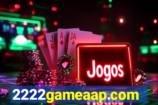 2222gameaap.com