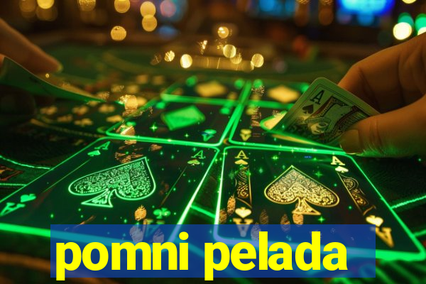 pomni pelada