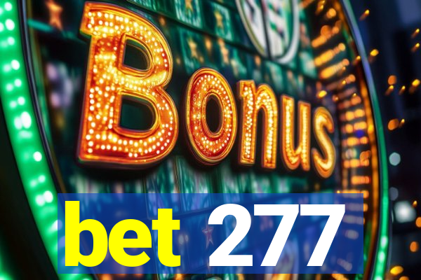 bet 277