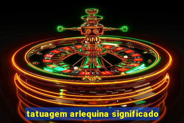 tatuagem arlequina significado