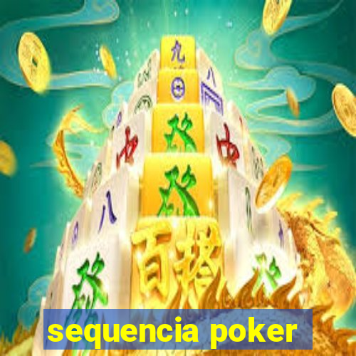 sequencia poker