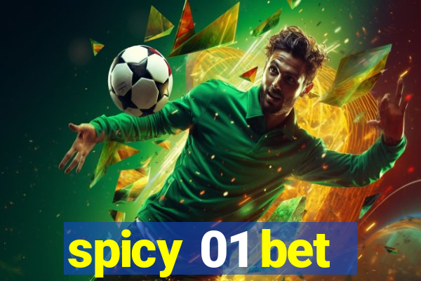 spicy 01 bet