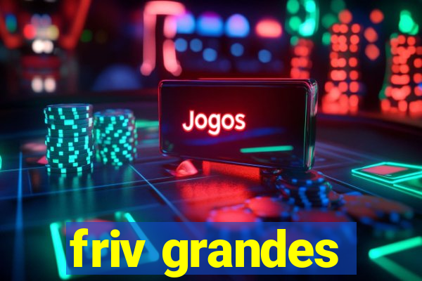 friv grandes