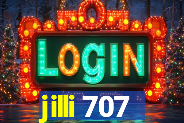 jilli 707