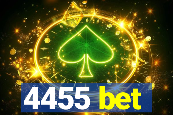 4455 bet