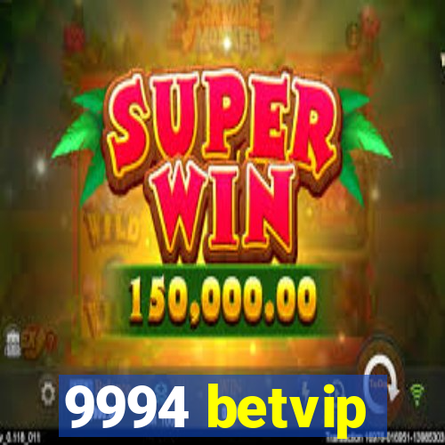 9994 betvip