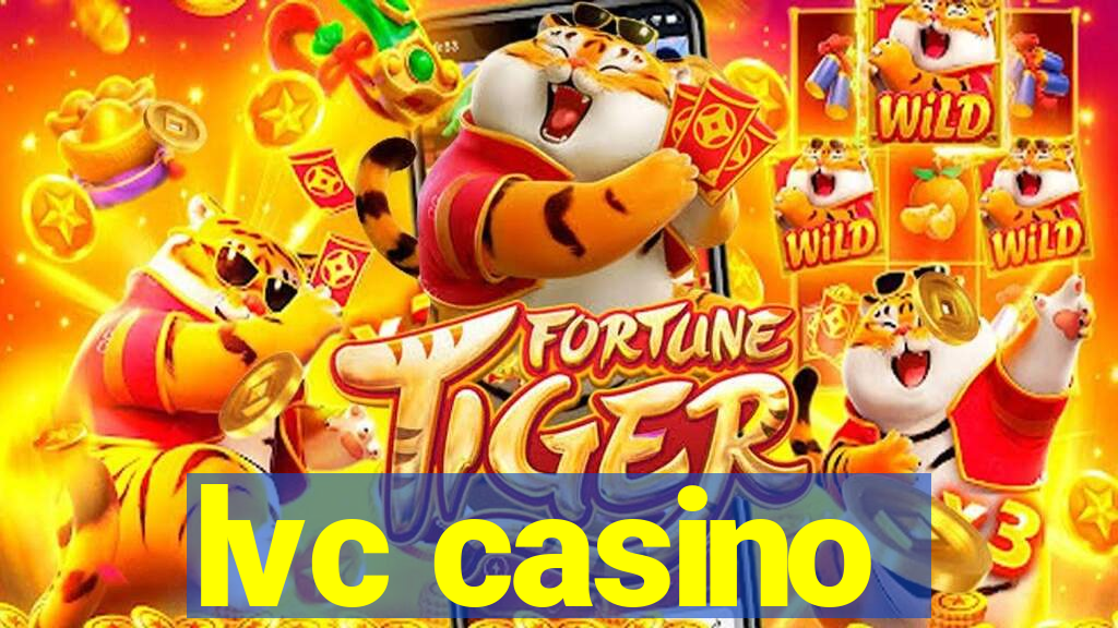 lvc casino