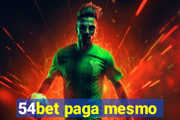 54bet paga mesmo