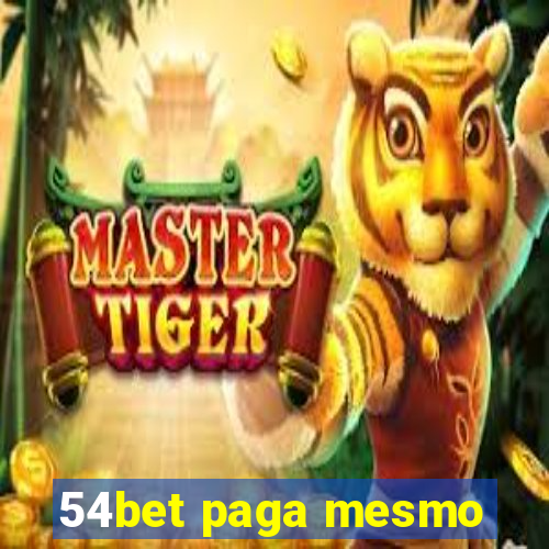 54bet paga mesmo