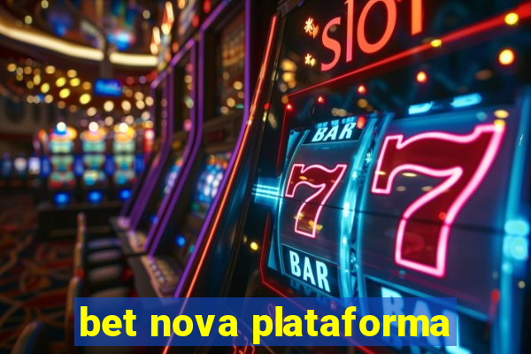 bet nova plataforma