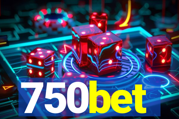 750bet