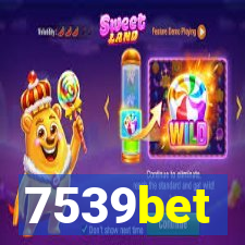 7539bet