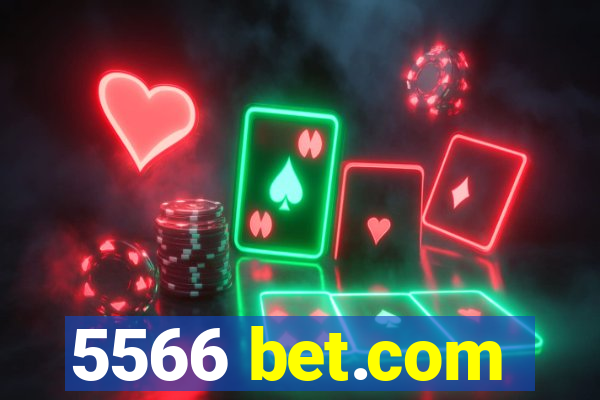 5566 bet.com