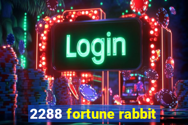 2288 fortune rabbit