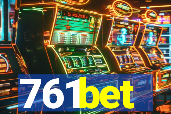 761bet