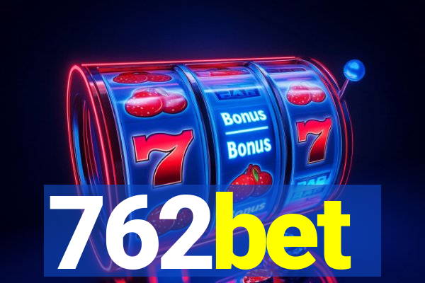 762bet