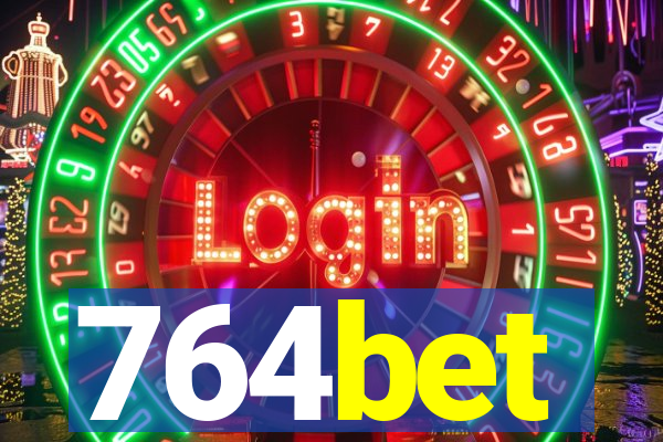 764bet