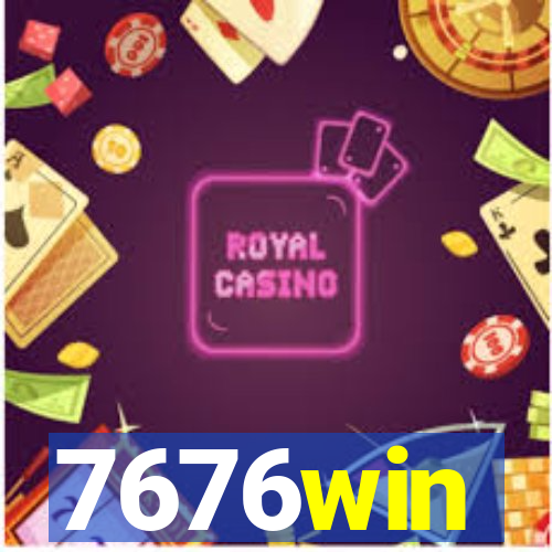 7676win