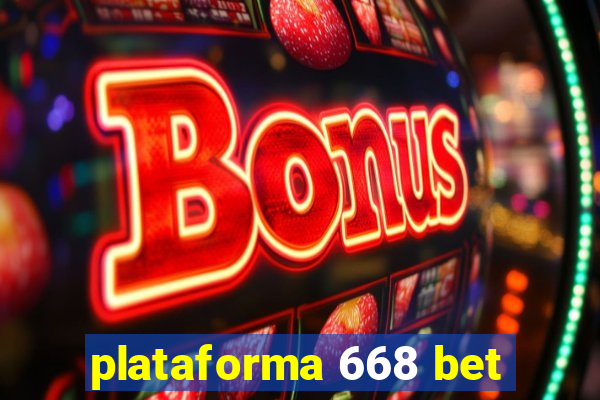 plataforma 668 bet