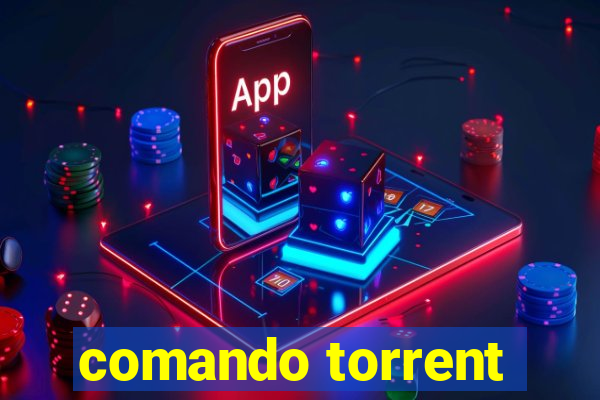 comando torrent