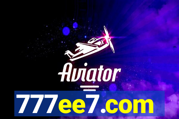 777ee7.com