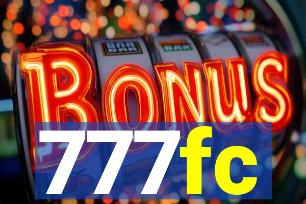 777fc