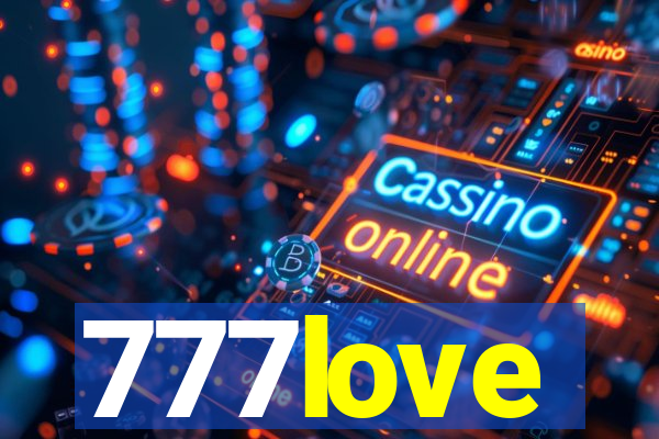 777love