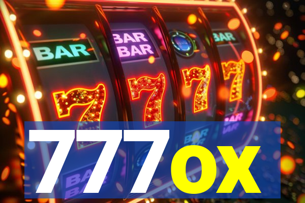 777ox