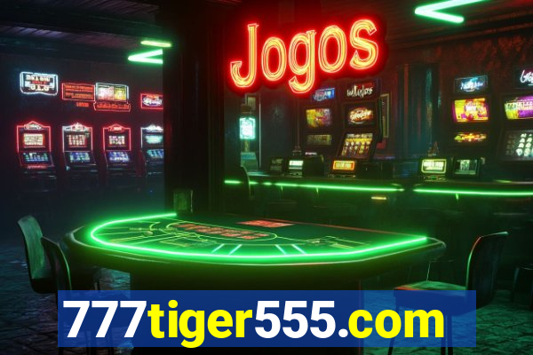 777tiger555.com