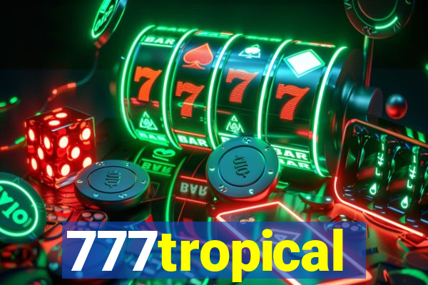 777tropical