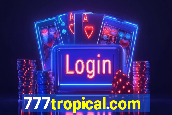 777tropical.com