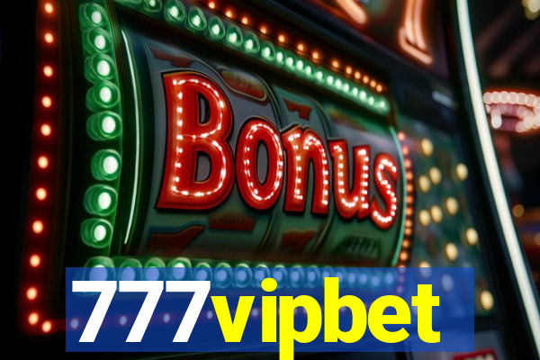 777vipbet