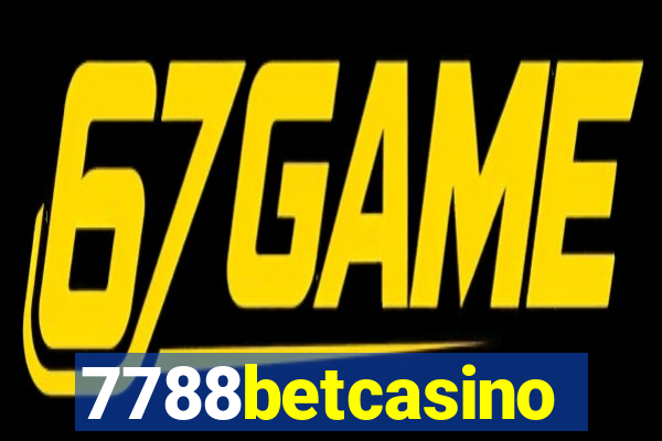 7788betcasino