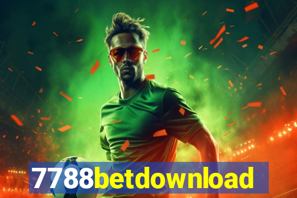 7788betdownload