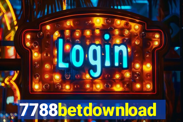 7788betdownload