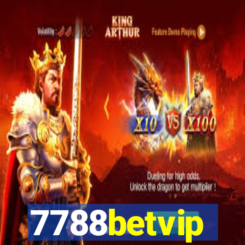 7788betvip