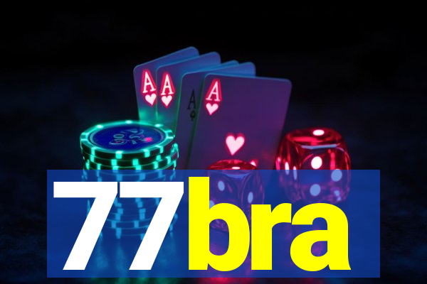 77bra